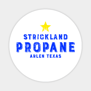 STRICKLAND PROPANE Magnet